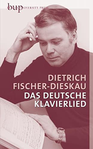 Das deutsche Klavierlied von Berlin University Press